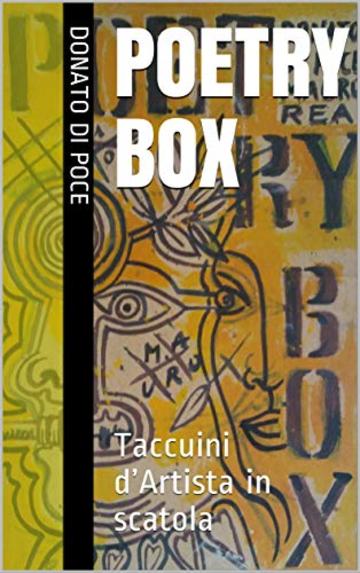 Poetry Box: Taccuini d'Artista in scatola (I Quaderni d'arte del Bardo)